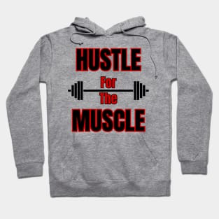 Hustle For The Muscle Fitness Grind Hoodie